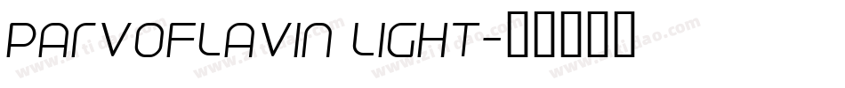 Parvoflavin Light字体转换